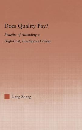 Does Quality Pay? - Liang Zhang (hardback)