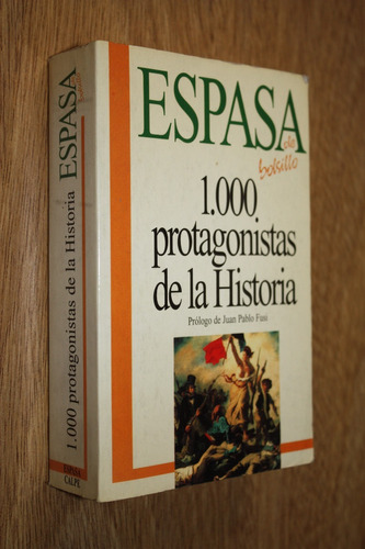 1000 Protagonistas De La Historia - Espasa - Juan Pablo Fusi