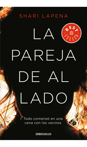 La Pareja De Al Lado / Shari Lapena ( Solo Nuevos)