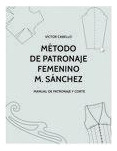 Metodo De Patronaje Femenino M. Sanchez