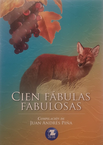 Cien Fabulas Fabulosas - Piña Juan Andres