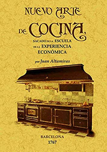 Libro Nuevo Arte De Cocina Sacado De La Escuela De La Experi