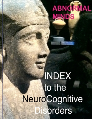 Libro Abnormal Minds: Index To The Neurocognitive Disorde...