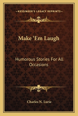 Libro Make 'em Laugh: Humorous Stories For All Occasions ...