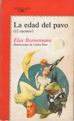 La Edad Del Pavo - Elsa Bornemann