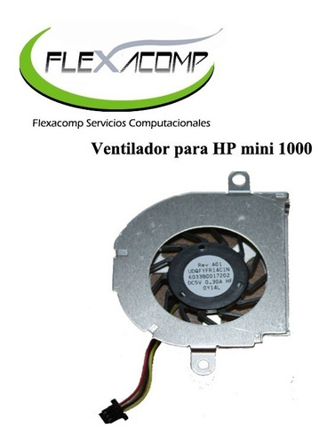 Ventilador Para Hp Mini 1000  Envio Gratis Flexacomp