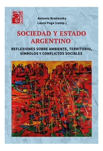 Sociedad Y Estado Argentino . Eggers-brass, Teresa None