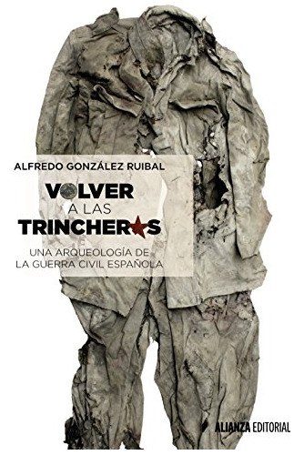 Libro Volver A Las Trincheras De González Ruibal Alfredo Ali