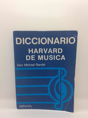 Diccionario Harvard De Música - Don Michael Randel