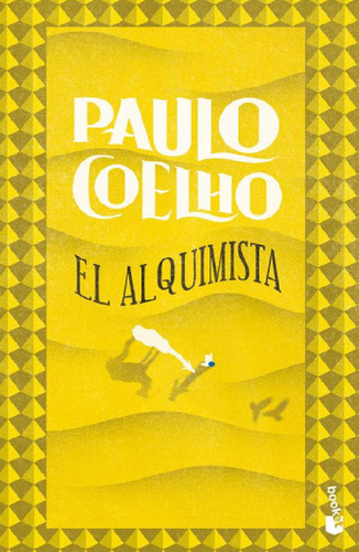 El Alquimista, De Paulo Coelho. Editorial Booket, Tapa Blan
