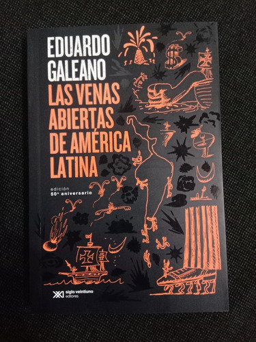 Imagen 8 de 8 de Las Venas Abiertas De America Latina Eduardo Galeano Tute Nv