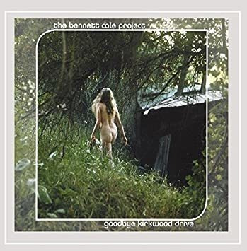 Cale Bennett Project Goodbye Kirkwood Drive Usa Import Cd