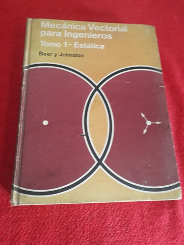 Libro Mecánica Vectorial Para Ingenieros  Tomo 1- Estática -