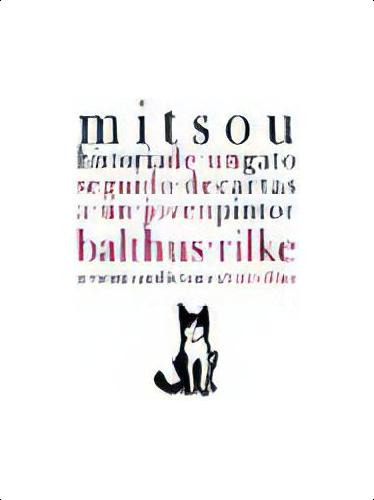Mitsou, Historia De Un Gato Cartas A Un Joven Pintor: Historia De Un Gato Seguido De Cartas A Un Joven Pintor, De Rilke Balthus., Vol. 1. Editorial Artemisa Ediciones En Español