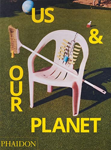 Us & Our Planet: This Is How We Live (art) (en Inglés) / Ike