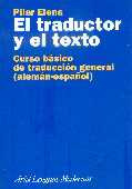 Eltraductor Y El Texto  - Curso Básico De Traducción G...