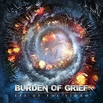 Burden Of Grief Eye Of The Storm Usa Import Cd