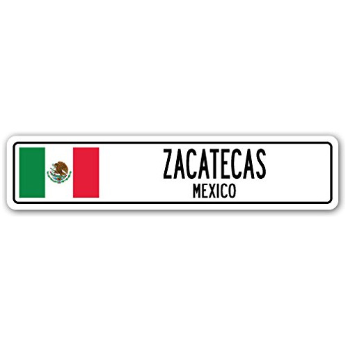 Zacatecas, Mexico Street Sign Mexican Flag City Country...
