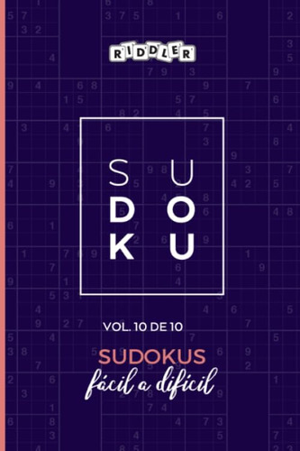 Libro: Sudokus Fácil A Difícil (vol. 10 De 10) (spanish Edit