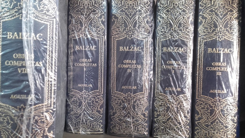 Balzac Aguilar Obras Completas Tomo 3. 4. 5. 8.