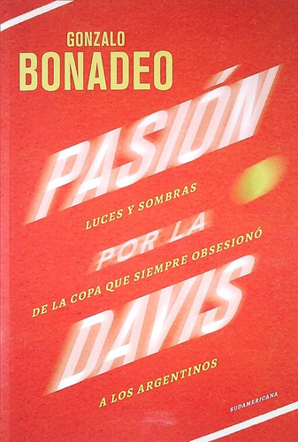 Pasión Por La Davis / Gonzalo Bonadeo (envíos)