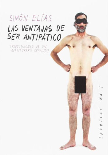 VENTAJAS DE SER ANTIPATICO, LAS - varios, de Varios. Editorial Pepitas de Calabaza en español