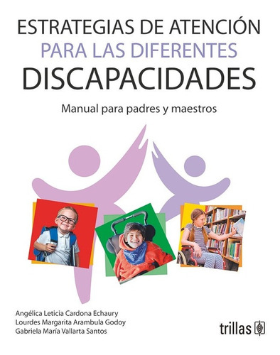 Libro Estrategias De Atencion Para Las Diferentes Discapacid