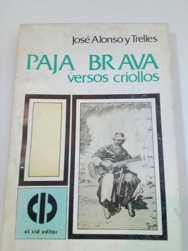 José Alonso Y Trelles, Paja Brava, Versos Criollos