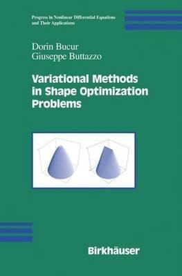 Variational Methods In Shape Optimization Problems - Dori...