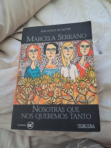 Libro  Nosotras Que Nos Queremos Tanto 