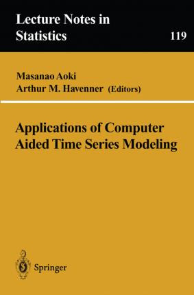 Libro Applications Of Computer Aided Time Series Modeling...