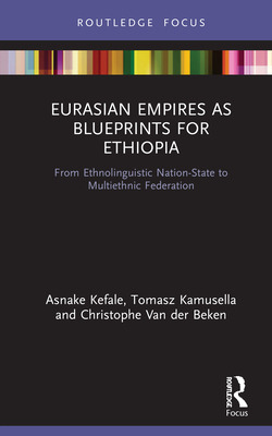 Libro Eurasian Empires As Blueprints For Ethiopia: From E...