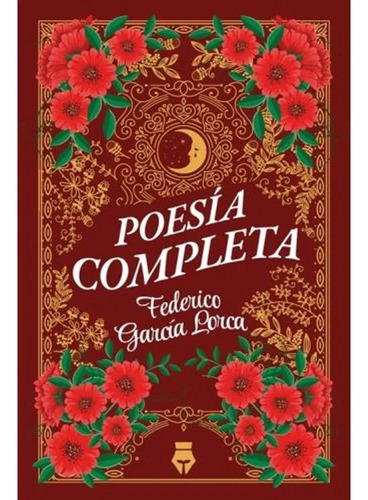 Libro Poesía Completa - Federico García Lorca - Del Fondo, De Federico García Lorca., Vol. 1. Editorial Del Fondo, Tapa Blanda, Edición 1 En Español, 2023