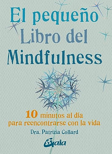 Libro Pequeño Libro Del Mindfulness De Collard Dra Patrizia