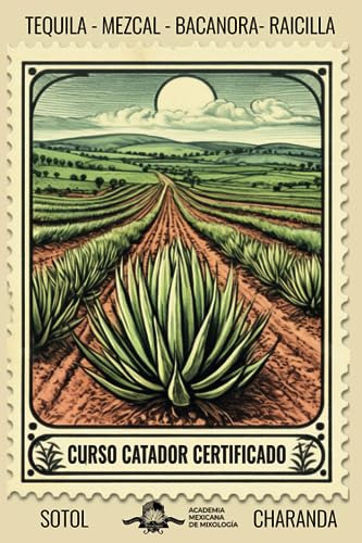 Libro : Curso Catador Certificado De Tequila, Mezcal,...