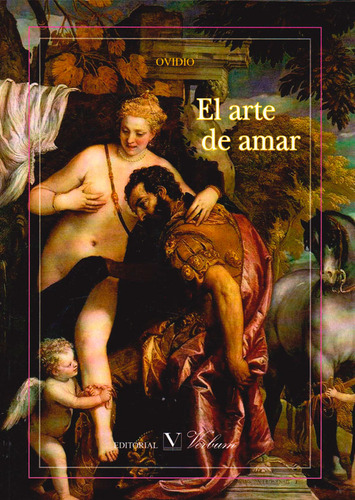 El Arte De Amar, De Ovídio. Editorial Verbum, Tapa Blanda, Edición 1 En Español, 2016