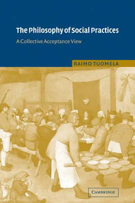 Libro The Philosophy Of Social Practices - Raimo Tuomela