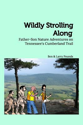 Libro Wildly Strolling Along: Father-son Nature Adventure...