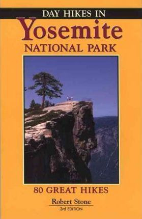 Libro Day Hikes In Yosemite National Park - Robert Stone