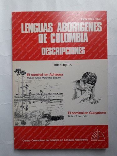 El Nominal En Achagua ; El Nominal En Guayabero