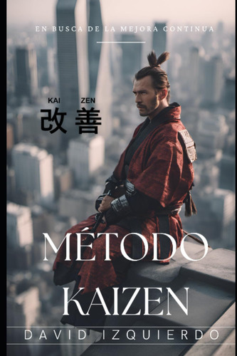 Libro: Método Kaizen: La Mejora Continua En La Práctica (spa