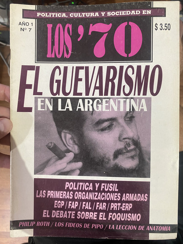 Los 70 7 El Guevarismo En Argentina Egp/fap/fal/far/prt-erp (Usado)