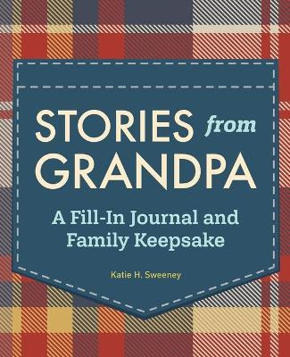Libro Stories From Grandpa : A Fill-in Journal And Family...