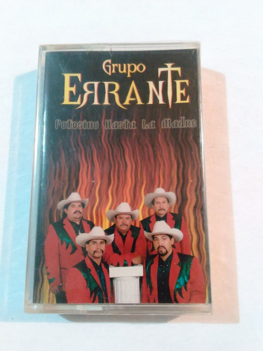 Grupo Errante - Potosino Hasta La Madre / Casete