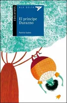 Comprar Principe Durazno, El - Ala Delta Azul-suarez, Patricia-edelv