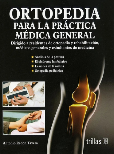Ortopedia Para La Práctica Médica General Trillas