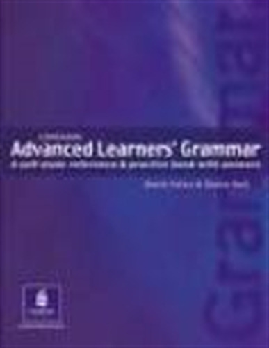 Longman Advanced Learner's Grammar                         