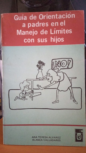 Guia Orientacion A Padres En Manejo De Limites Con Sus Hijos