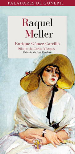 Raquel Meller, Enrique Gómez Carrillo, Reino De Cordelia