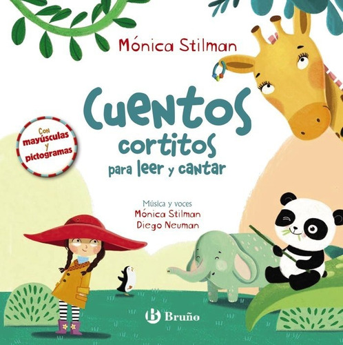 Libro Cuentos Cortitos Para Leer Y Cantar - Stilman, Monica